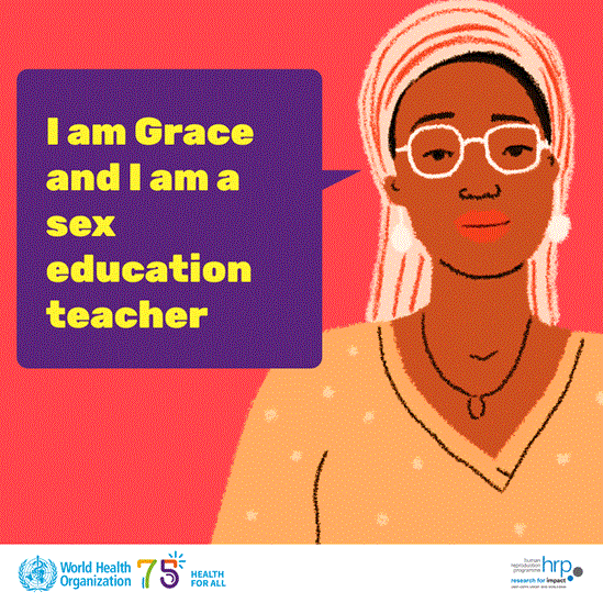 I am Grace and I am a sex education teacher